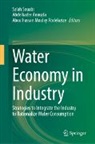 Aboulhassan Moulay Abdelazize, Abdelkader Anouzla, Aboulhassan Moulay Abdelazize, Salah Souabi - Water Economy in Industry