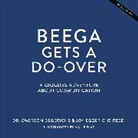 Eggerichs, Dr. Emerson Eggerichs, Joy Eggerichs Reed, Maine Diaz - Beega Gets a Do-Over