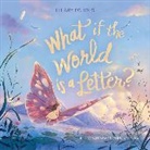 Hilary Echols, Ha Ngoc Vu - What If the World Is a Letter?