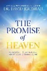 David Jeremiah, Dr. David Jeremiah - The Promise of Heaven