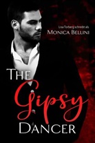 Monica Bellini, Lisa Torberg - The Gipsy Dancer