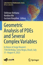 Shiferaw Berhanu, Gustavo Hoepfner, Nordine Mir - Geometric Analysis of PDEs and Several Complex Variables