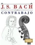 E. C. Masterworks - J. S. Bach para Contrabajo