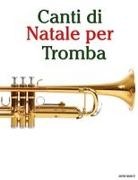 Javier Marcó - Canti di Natale per Tromba