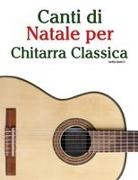 Javier Marcó - Canti di Natale per Chitarra Classica