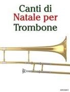 Javier Marcó - Canti di Natale per Trombone