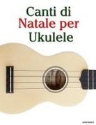 Javier Marcó - Canti di Natale per Ukulele