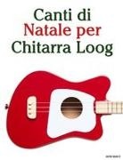 Javier Marcó - Canti di Natale per Chitarra Loog