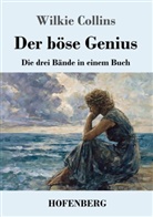Wilkie Collins, Karl-Maria Guth - Der b&ouml;se Genius