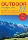 Carolin Köhne - Tuxertal und Umgebung 30 Touren zwischen Almwiesen und imposanten Dreitausendern