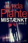 Lynda La Plante - Mist&aelig;nkt - Bind 3