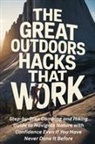 Angela Evergreen - The Great Outdoors Hacks That Work