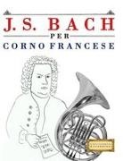 E. C. Masterworks - J. S. Bach per Corno Francese