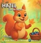 Christopher Barnes, Sarah Moller - Hazel Finds Her Harvest