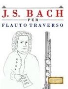 E. C. Masterworks - J. S. Bach per Flauto Traverso
