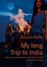 Lars van Rome - My long Trip to India