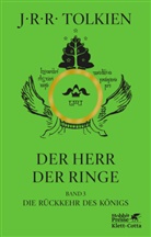 John Ronald Reuel Tolkien - Der Herr der Ringe. Bd. 3 - Die Rückkehr des Königs (Der Herr der Ringe. Ausgabe in neuer Übersetzung und Rechtschreibung, Bd. 3)