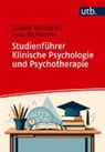 Claudia Rockstroh, Lena Waltemate - Studienführer Klinische Psychologie und Psychotherapie