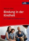 Michael Glüer - Bindung in der Kindheit