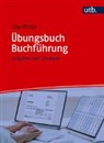 Jörg Wöltje - Übungsbuch Buchführung