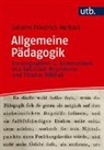 Johann Friedrich Herbart, Sebastian Engelmann, Thomas Mikhail - Allgemeine Pädagogik