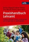 Uta Hauck-Thum, Jana Heinz, Britta Klopsch, Anne Sliwka - Praxishandbuch Lehramt