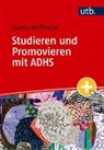 Cosma Hoffmann - Studieren und Promovieren mit ADHS