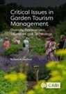Richard W Benfield, Richard W (Formerly Central Connecticut State University Benfield - Critical Issues in Garden Tourism Management