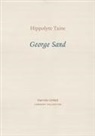 Hippolyte Taine - George Sand