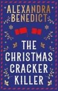 Alexandra Benedict - Christmas Cracker Killer Signed Edition