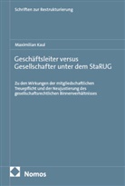 Maximilian Kaul - Geschäftsleiter versus Gesellschafter unter dem StaRUG