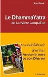 Ravaye Lassami - DHAMMAYATRA
