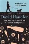 David Handler - The Man Who Would Be F. Scott Fitzgerald