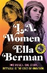 Ella Berman - L.A. Women