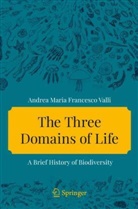Andrea Maria Francesco Valli - The Three Domains of Life