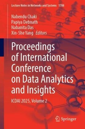 Nabendu Chaki, Nabanita Das, Nabanita Das et al, Papiya Debnath, Xin-She Yang - Proceedings of International Conference on Data Analytics and Insights ICDAI 2025, Volume 2