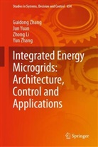 Zhong Li, Zhong et al Li, Jun Yuan, Guidong Zhang, Yun Zhang - Integrated Energy Microgrids: Architecture, Control and Applications