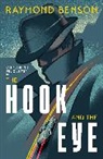 Raymond Benson - The Hook and the Eye