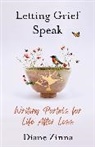 Diane Zinna - Letting Grief Speak