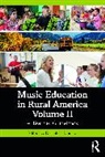 Johnson Daniel C. - Music Education in Rural America Volume II