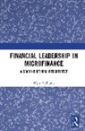 Nishi Malhotra - Financial Leadership in Microfinance