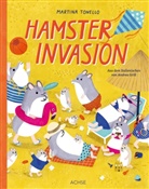 Martina Tonello - Hamsterinvasion