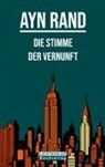 Ayn Rand - Die Stimme der Vernunft