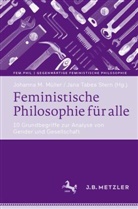 Johanna M Müller, Johanna M. Müller, Jana Tabea Stern, Tabea Stern - Feministische Philosophie für alle