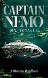 J Dharma Windham - Captain Nemo--My Voyages