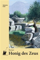 Sebastian Knell - Honig des Zeus