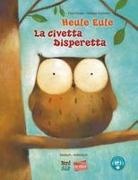 Paul Friester, Philippe Goossens - Heule Eule (Deutsch-Italienisch)