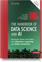 Barbora Antosova Vesela, Karin Bruckmüller, Annalisa Cadonna, Jana Eder, Jeannette Gorzala, Gerald A. Hahn... - The Handbook of Data Science and AI