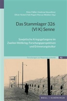 Peter E. Fäßler, Andreas Neuwöhner, O Nickel, Oliver Nickel, Oliver Nickel u a, Falk Pingel... - Das Stammlager 326 (VI K) Senne