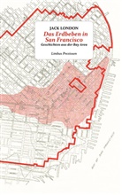 Jack London, Alexander Kluy - Das Erdbeben in San Francisco